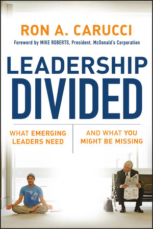 Leadership Divided: What Emerging Leaders Need and What You Might Be Missing (0787985899) cover image