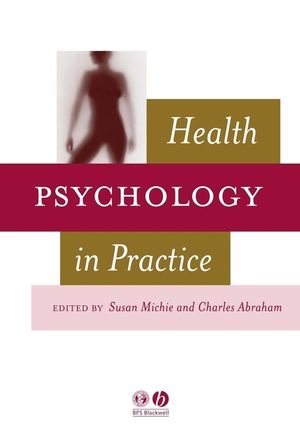Health Psychology in Practice (1405110899) cover image