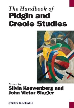 The Handbook of Pidgin and Creole Studies (1444305999) cover image