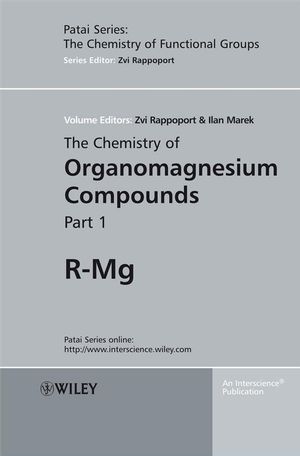 The Chemistry of Organomagnesium Compounds, 2 Volume Set (047005719X) cover image