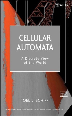Cellular Automata: A Discrete View of the World (047016879X) cover image