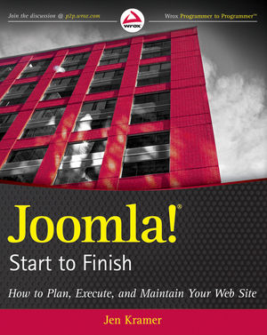 Joomla! Start to Finish: How to Plan, Execute, and Maintain Your Web Site (047057089X) cover image