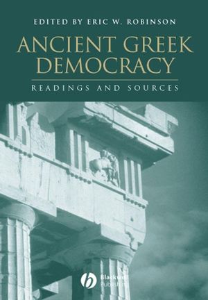 Ancient Greek Democracy: Readings and Sources (047075219X) cover image