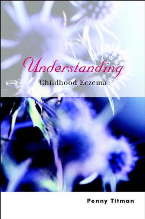Understanding Childhood Eczema (047084759X) cover image