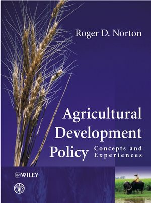 Agricultural Development Policy: Concepts and Experiences (047085779X) cover image