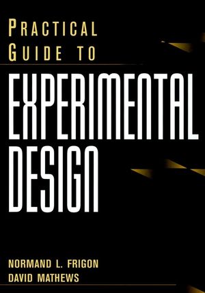 Practical Guide to Experimental Design (047113919X) cover image