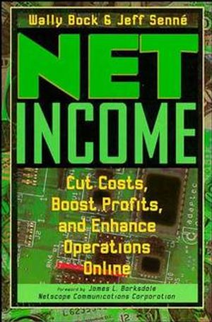 Net Income: Cut Costs, Boost Profits, and Enhance Operations Online (047128839X) cover image