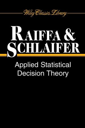 Applied Statistical Decision Theory (047138349X) cover image