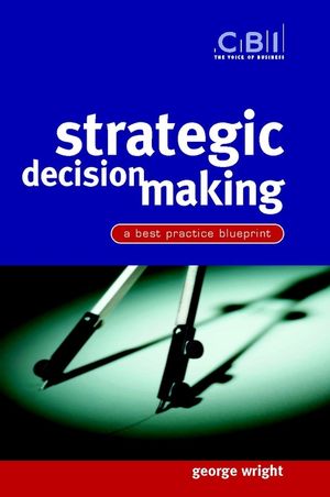 Strategic Decision Making: A Best Practice Blueprint (047148699X) cover image