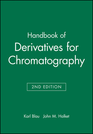 Handbook of Derivatives for Chromatography, 2nd Edition (047192699X) cover image
