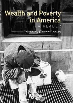 Wealth and Poverty in America: A Reader (063123179X) cover image
