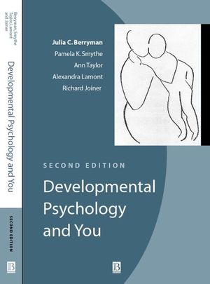 Developmental Psychology and You, 2nd Edition (063123389X) cover image