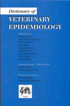Dictionary of Veterinary Epidemiology (081382639X) cover image
