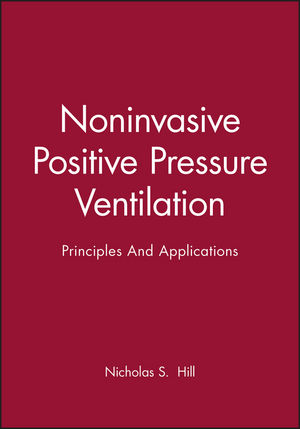 Noninvasive Positive Pressure Ventilation: Principles And Applications (087993459X) cover image
