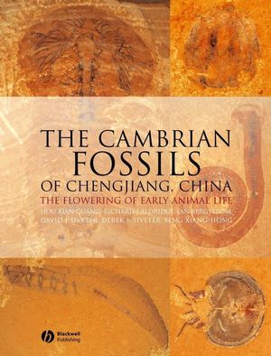 The Cambrian Fossils of Chengjiang, China: The Flowering of Early Animal Life (140516719X) cover image