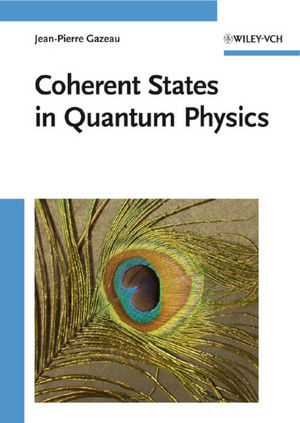 Coherent States in Quantum Physics (352740709X) cover image