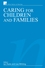 Caring for Children and Families (0470019700) cover image