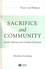 Sacrifice and Community: Jewish Offering and Christian Eucharist (1405136901) cover image