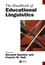 The Handbook of Educational Linguistics (1405154101) cover image