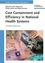 Cost Containment and Efficiency in National Health Systems: A Global Comparison (3527321101) cover image