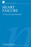 Heart Failure: A Clinical Nursing Handbook (0470057602) cover image