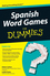 Spanish Word Games For Dummies (0470502002) cover image
