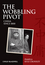 The Wobbling Pivot, China since 1800: An Interpretive History (1405160802) cover image