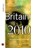 Britain in 2010: The New Business Landscape (1841121002) cover image