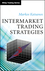 Intermarket Trading Strategies (0470758104) cover image
