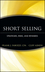 Short Selling: Strategies, Risks, and Rewards (0471660205) cover image