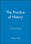 The Practice of History, 2nd Edition (0631229809) cover image