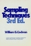 Sampling Techniques, 3rd Edition (047116240X) cover image
