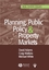Planning, Public Policy and Property Markets (140512430X) cover image