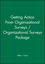 Getting Action From Organizational Surveys / Organizational Surveys Package (0787986011) cover image