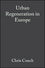Urban Regeneration in Europe (0632058412) cover image