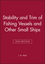 Stability and Trim of Fishing Vessels and Other Small Ships, 2nd Edition (0852381212) cover image