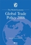 The World Economy: Global Trade Policy 2006 (1405159812) cover image