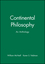 Continental Philosophy: An Anthology (1557865612) cover image