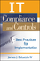 IT Compliance and Controls: Best Practices for Implementation (0470145013) cover image