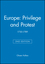 Europe: Privilege and Protest: 1730-1789, 2nd Edition (0631213813) cover image