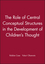 The Role of Central Conceptual Structures in the Development of Children's Thought (0631224513) cover image