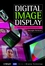 Digital Image Display: Algorithms and Implementation (0470849215) cover image
