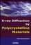 X-Ray Diffraction by Polycrystalline Materials (1905209215) cover image