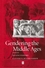 Gendering the Middle Ages: A Gender and History Special Issue (0631226516) cover image