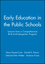 Early Education in the Public Schools: Lessons from a Comprehensive Birth-to-Kindergarten Program (0470631317) cover image