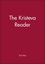 The Kristeva Reader (0631149317) cover image