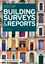 Building Surveys and Reports, 4th Edition (1405197617) cover image