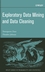 Exploratory Data Mining and Data Cleaning (0471268518) cover image