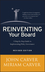 Reinventing Your Board: A Step-by-Step Guide to Implementing Policy Governance, Revised Edition (0787981818) cover image