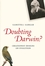 Doubting Darwin?: Creationist Designs on Evolution (1405154918) cover image